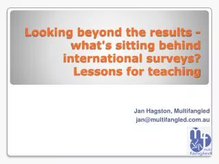 looking beyond the results what s sitting behind international surveys lessons for teaching
