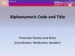 Alphanumeric Code and Title
