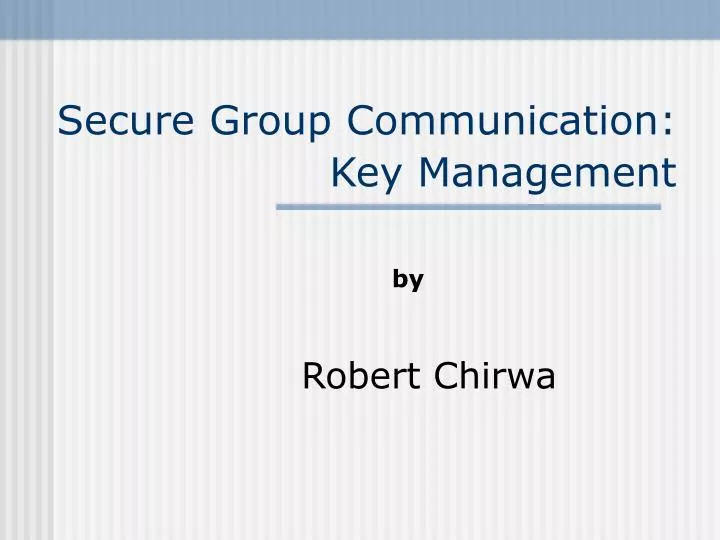 secure group communication key management