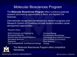 Molecular Biosciences Program