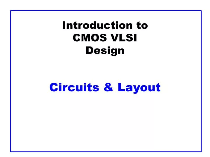 introduction to cmos vlsi design circuits layout