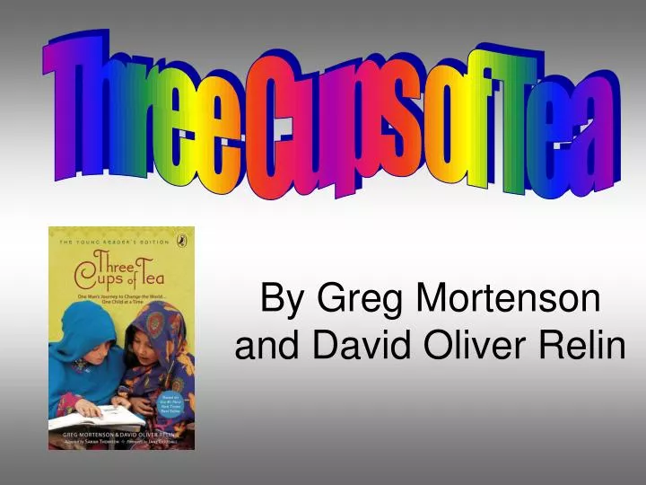 by greg mortenson and david oliver relin