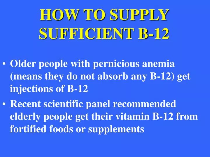 how to supply sufficient b 12