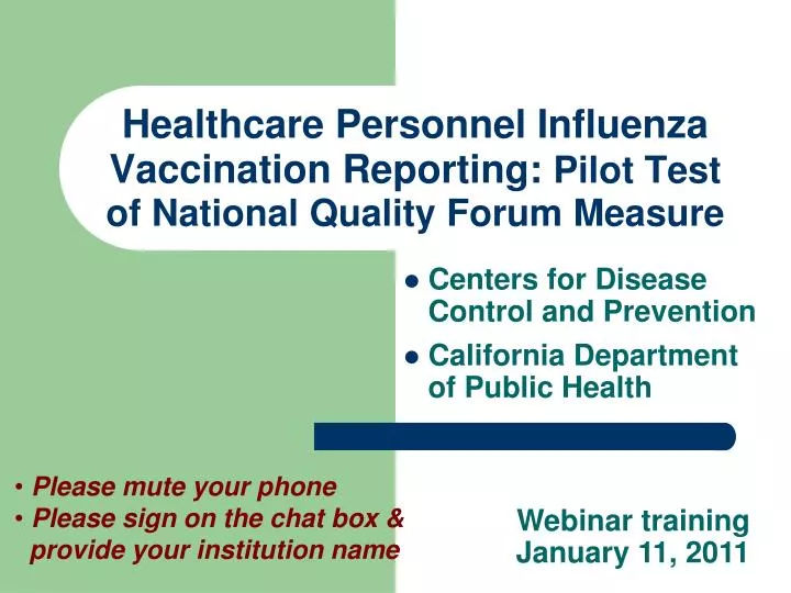 healthcare personnel influenza vaccination reporting pilot test of national quality forum measure