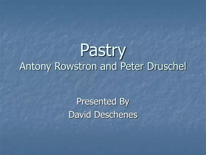 pastry antony rowstron and peter druschel