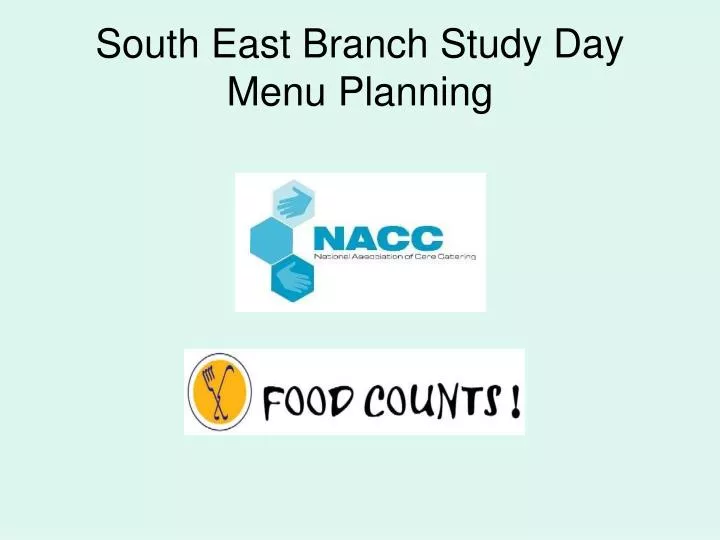 south east branch study day menu planning