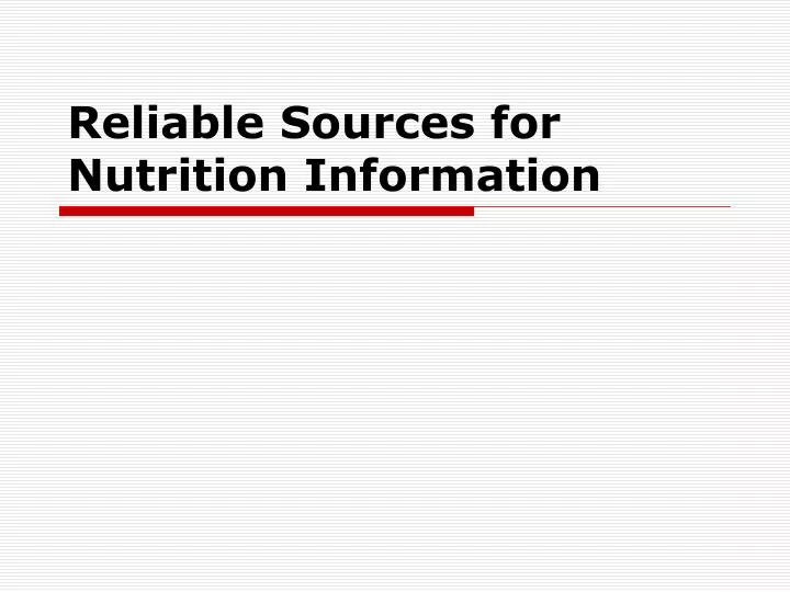 reliable sources for nutrition information