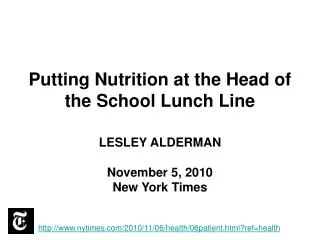 Putting Nutrition at the Head of the School Lunch Line