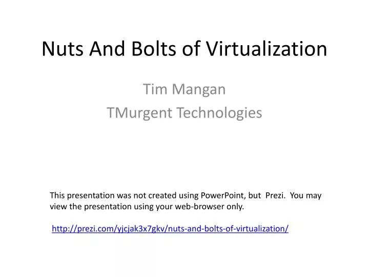 nuts and bolts of virtualization