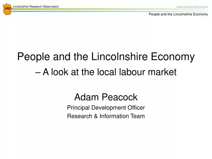people and the lincolnshire economy a look at the local labour market