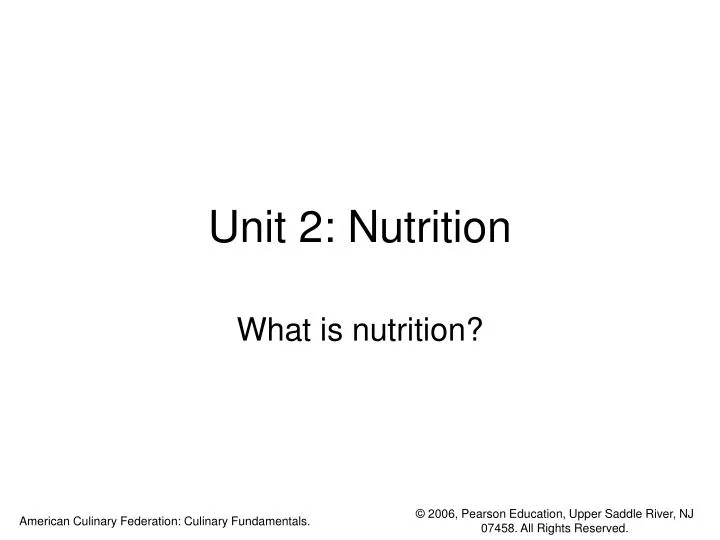 unit 2 nutrition