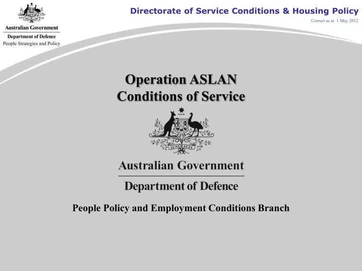operation aslan conditions of service