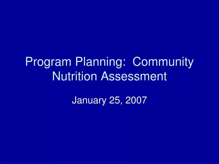 program planning community nutrition assessment
