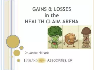 GAINS &amp; LOSSES in the HEALTH CLAIM ARENA
