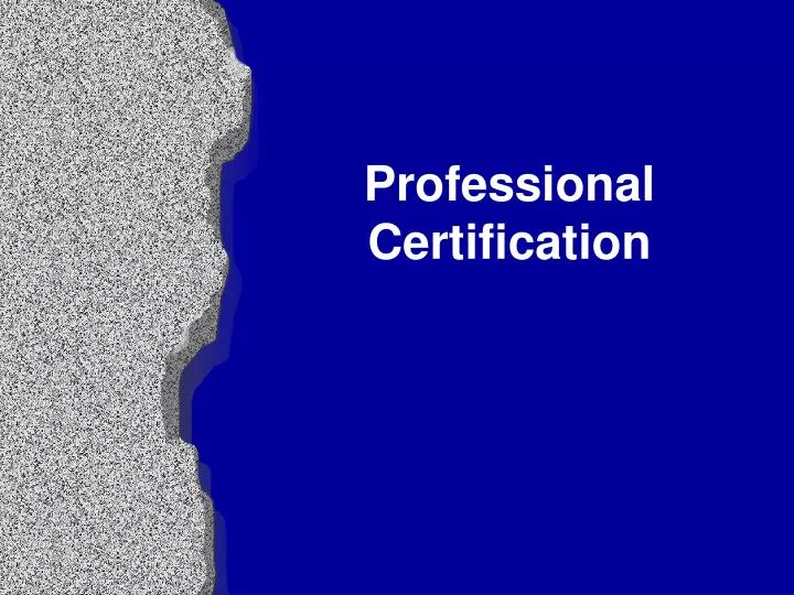 professional certification