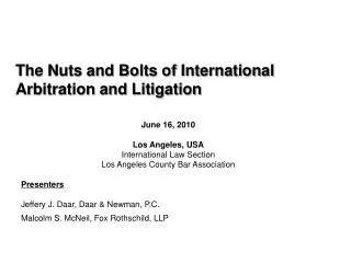 The Nuts and Bolts of International Arbitration and Litigation