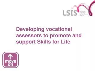 Developing vocational assessors to promote and support Skills for Life