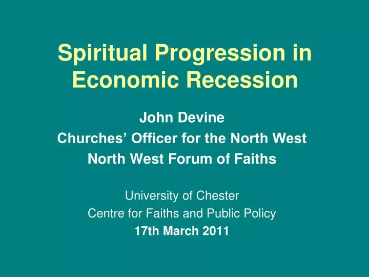 spiritual progression in economic recession