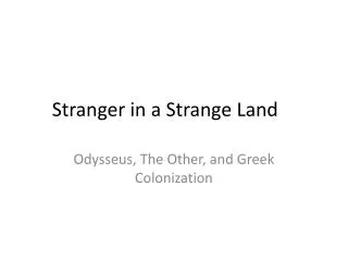 Stranger in a Strange Land