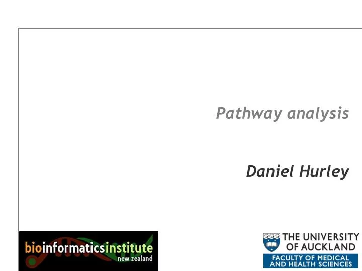 pathway analysis daniel hurley