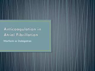anticoagulation in atrial fibrillation