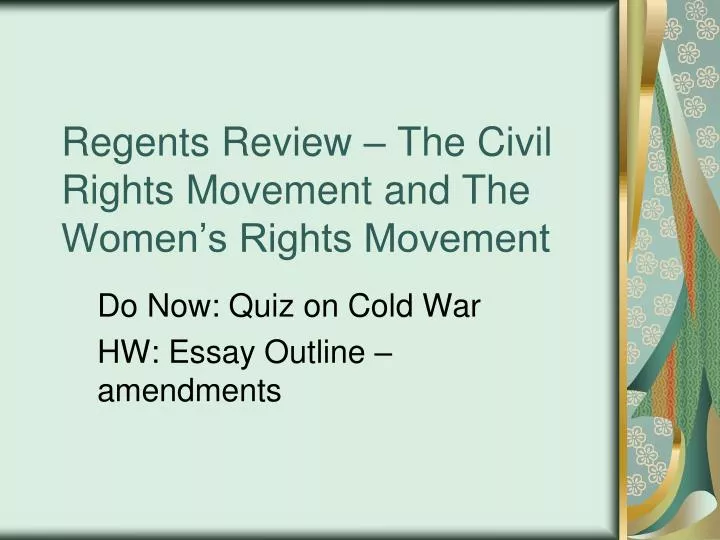 regents review the civil rights movement and the women s rights movement