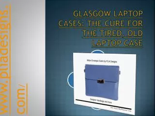 Glasgow laptop cases