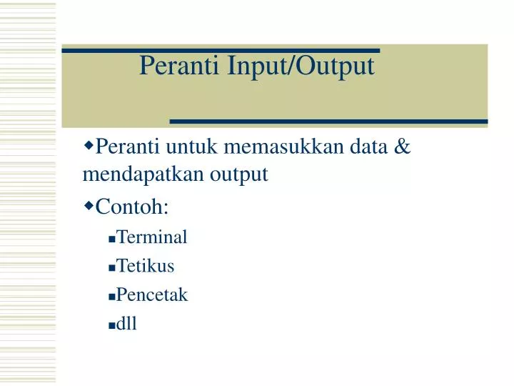 peranti input output