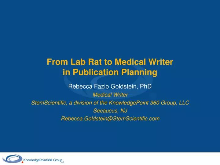 from lab rat to medical writer in publication planning