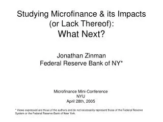 Studying Microfinance &amp; its Impacts (or Lack Thereof): What Next?