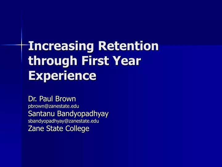 increasing retention through first year experience