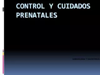 control y cuidados prenatales