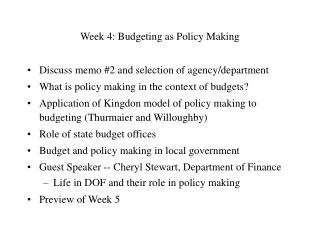 Week 4: Budgeting as Policy Making