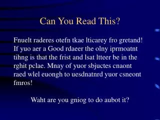 Can You Read This?