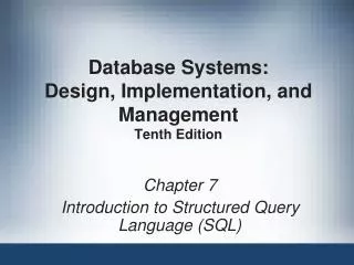 Database Systems: Design, Implementation, and Management Tenth Edition