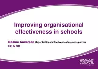 Improving organisational effectiveness in schools