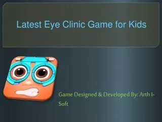 Latest Eye Clinic Game for Kids
