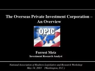 The Overseas Private Investment Corporation – An Overview