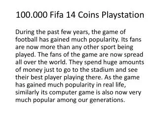 100.000 Fifa 14 Coins Playstation