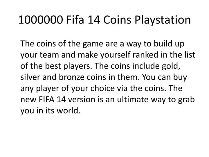 1000000 fifa 14 coins playstation