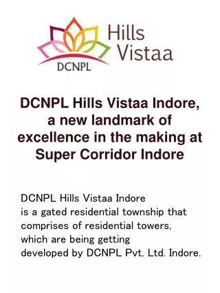DCNPL Hills Vistaa Indore- RealEstate Township in indore