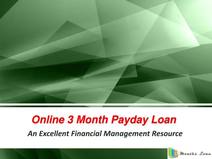 online 3 month payday loan
