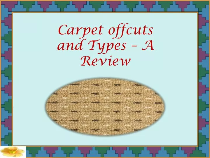 carpet offcuts and types a review