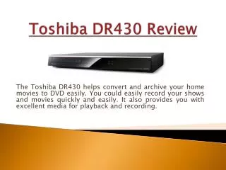 Toshiba DR430 Review