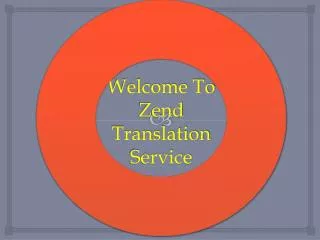 Welcome to zend translation service
