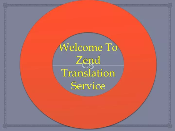 welcome to zend translation service