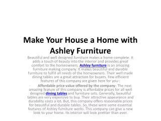 Make Your House a Home with Ashley Furniture