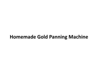 Homemade Gold Panning Machine