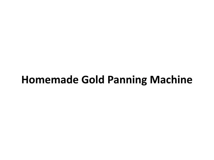 homemade gold panning machine