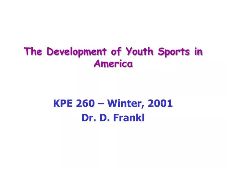 the development of youth sports in america